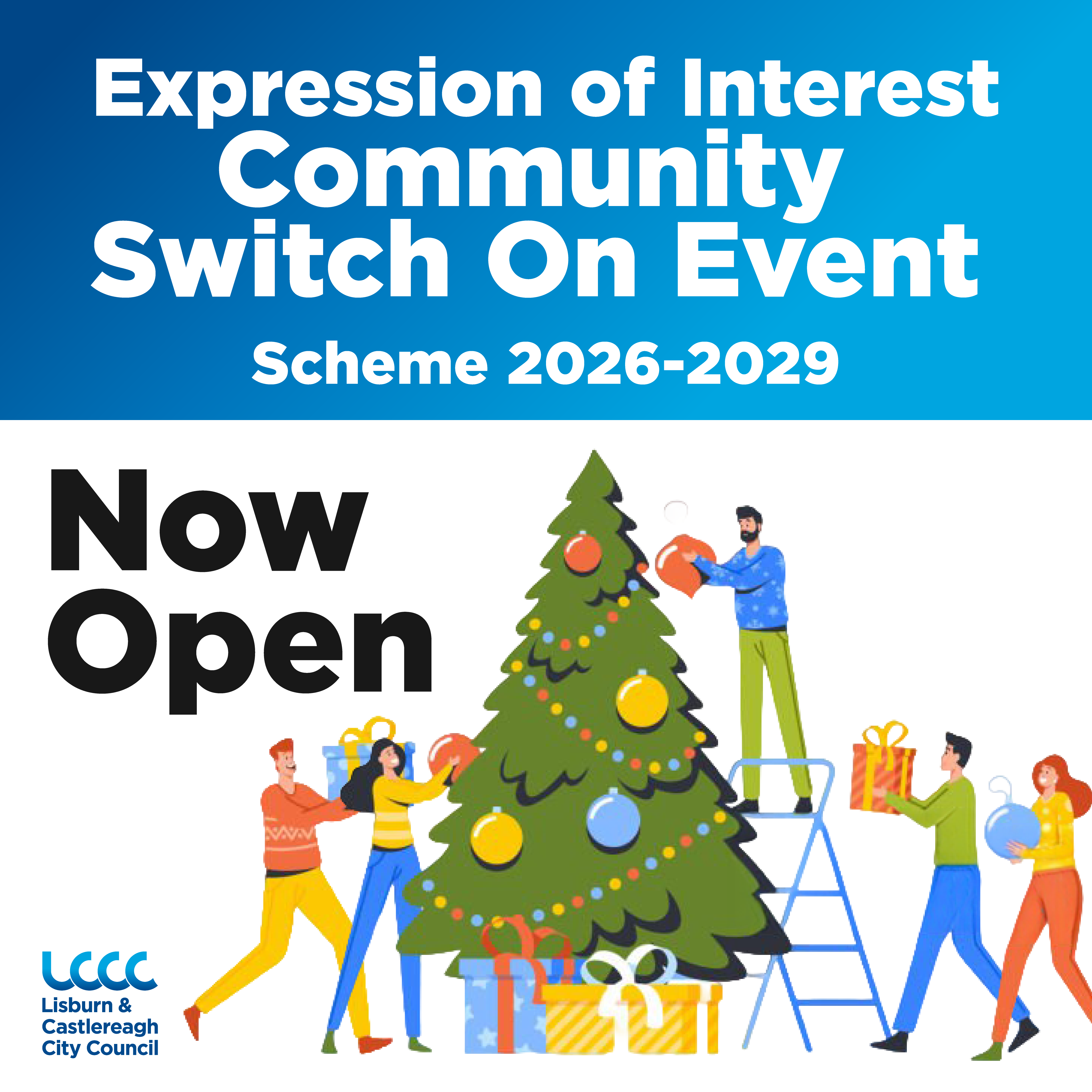 Image text: Expression of Interest. Community Switch On Event scheme 2026 - 2029. Now open.